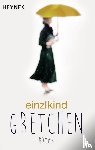 Einzlkind - Gretchen