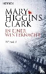 Clark, Mary Higgins - In einer Winternacht