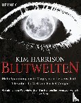 Harrison, Kim - Blutwelten
