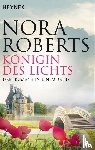 Roberts, Nora - Die Königin des Lichts