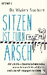 Suchert, Vivien - Sitzen ist fürn Arsch