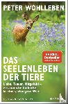 Wohlleben, Peter - Das Seelenleben der Tiere