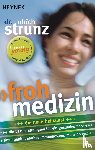 Strunz, Ulrich - Frohmedizin