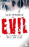Ketchum, Jack - EVIL