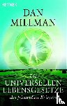 Millman, Dan - Die universellen Lebensgesetze des friedvollen Kriegers