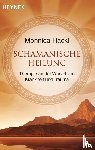 Hackl, Monnica - Schamanische Heilung