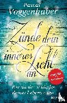 Voggenhuber, Pascal - Zünde dein inneres Licht an
