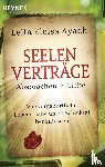 Ayach, Leila Eleisa - Seelenverträge. Absprachen in Liebe