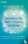 Virtue, Doreen - Bewahre dir dein inneres Strahlen