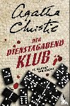 Christie, Agatha - Der Dienstagabend-Klub