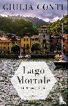 Conti, Giulia - Lago Mortale - Ein Piemont-Krimi