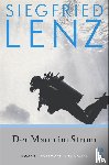 Lenz, Siegfried - Der Mann im Strom