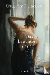 Delacourt, Grégoire - Das Leuchten in mir