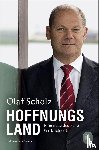 Scholz, Olaf - Hoffnungsland