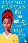 Kraft, Marion - Was wir mit uns tragen