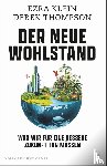 Klein, Ezra, Thompson, Derek - Der neue Wohlstand