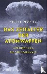 Plokhy, Serhii - Das Zeitalter der Atomwaffen