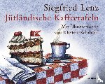 Lenz, Siegfried - Jütländische Kaffeetafeln