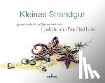 Lenz, Siegfried - Kleines Strandgut