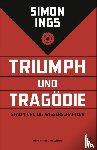 Ings, Simon - Triumph und Tragödie - Stalin und die Wissenschaftler