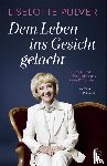 Käfferlein, Peter, Köhne, Olaf, Pulver, Liselotte - Dem Leben ins Gesicht gelacht