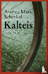 Schenkel, Andrea Maria - Kalteis