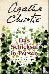 Christie, Agatha - Das Schicksal in Person