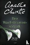 Christie, Agatha - Der Wachsblumenstrauß