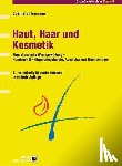 Heymann, Eberhard - Haut, Haar und Kosmetik