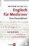 Nnaji, Michael, Meyer, Gerd J - Englisch für Mediziner: Case Presentations