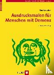 Sulser, Renate - Ausdrucksmalen für Menschen mit Demenz