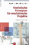 Hüsler, Jürg, Zimmermann, Heinz - Statistische Prinzipien für medizinische Projekte