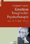 Leuner, Hanscarl - Katathym Imaginative Psychotherapie