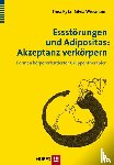  - Essstörungen und Adipositas: Akzeptanz verkörpern - Formen körperorientierter Gruppentherapien