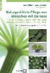 Gilliard, Jane, Marshall, Mary - Naturgestützte Pflege von Menschen mit Demenz