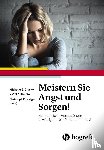 Craske, Michelle G., Barlow, David H. - Meistern Sie Angst und Sorgen!