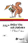Storch, Maja, Eilers, Giovanna - Dolce Vita mit Diabetes