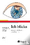 Storch, Maja, Morgenegg, Corinne, Storch, Johannes, Kuhl, Julius - Ich blick's