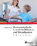 Goddard Blythe, Sally - Neuromotorische Unreife bei Kindern und Erwachsenen