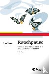 Storch, Maja - Rauchpause