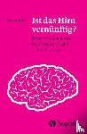 Jäncke, Lutz - Ist das Hirn vernünftig?