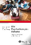 Wampold, Bruce E., Imel, Zac E., Flückiger, Christoph - Die Psychotherapie-Debatte