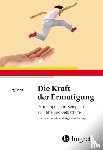 Frick, Jürg - Die Kraft der Ermutigung