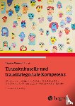  - Transkulturelle und transkategoriale Kompetenz
