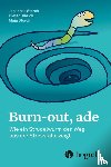 Storch, Johannes, Dieter, Olbrich, Storch, Maja - Burn-out, ade
