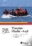  - Trauma - Flucht - Asyl