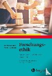Schnell, Martin W., Dunger, Christine - Forschungsethik