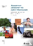 Krause, Frank, Storch, Maja - Ressourcen aktivieren mit dem Unbewussten