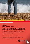 Barker, Phil, Buchanan-Barker, Poppy - Das Gezeiten-Modell