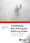  - Alexithymie: Eine Störung der Affektregulation